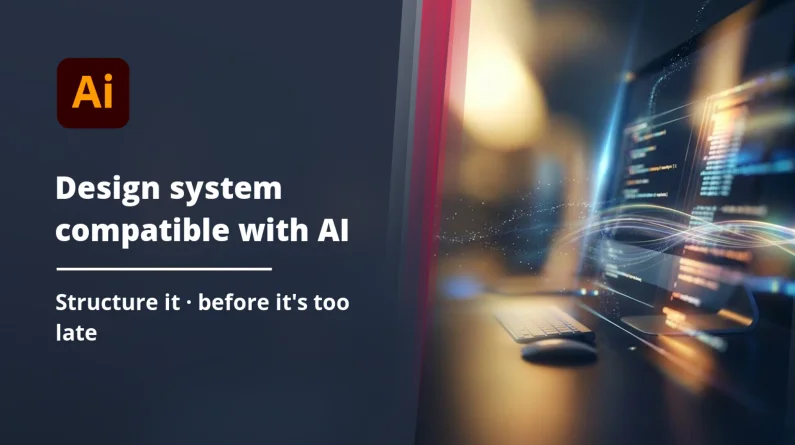 How to make your design system AI-compatible (before it's too late)