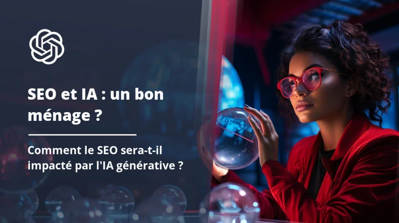 Quel avenir pour le SEO avec l'IA ?