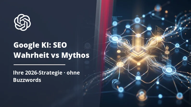 SEO 2026: der Google-KI-Leitfaden enthüllt die wahren Prioritäten