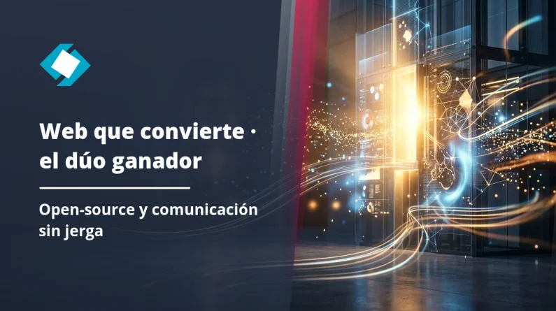 Web que convierte: herramientas open-source y lenguaje claro