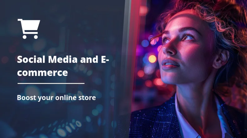 How to Use Social Media for Your Online Store